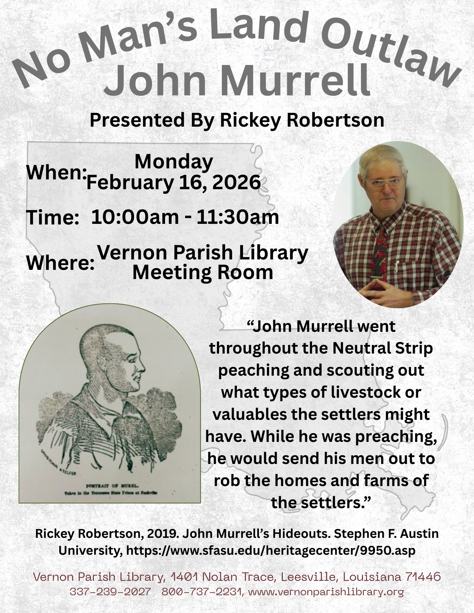 No Man’s Land Outlaw John Murrell - Vernon Parish Louisiana