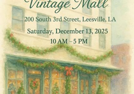 Open House at the Vintage Mall - Vernon Parish Louisiana